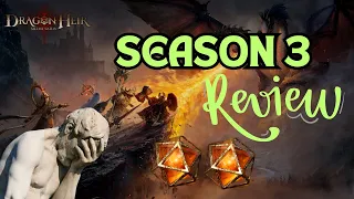Season 3 Reivew...No New Content?...What's Going On??...| Dragonheir