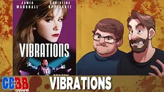 Vibrations - Good Bad or Bad Bad #62