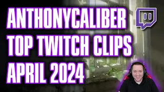 Top Twitch Clips for April 2024