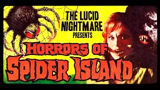 The Lucid Nightmare - Horrors of Spider Island Review