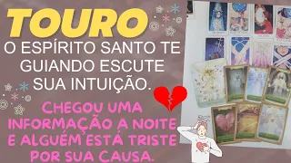 Touro Alguém pensando muito em você está triste por sua causa. Você sendo divinamente guiada