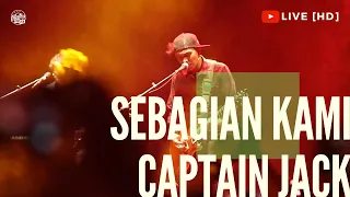 SEBAGIAN KAMI - CAPTAIN JACK (LIVE at GOR PANCASILA UGM) [HD]