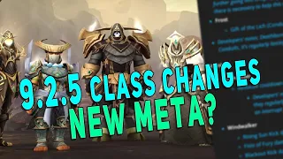 9.2.5 NEW CLASS CHANGES! Will This Change The META? Windwalker Buffs, Destruction Nerfs & More - WoW