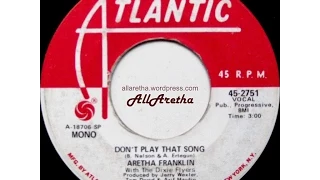 Aretha Franklin - Don't Play That Song (Mono & Stereo) - 7" DJ Promo - 1970