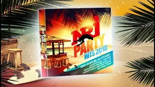 NRJ PARTY HITS 2018 - Sortie commerciale le vendredi 13 juillet 2018