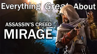 Everything GREAT About Assassin's Creed Mirage!