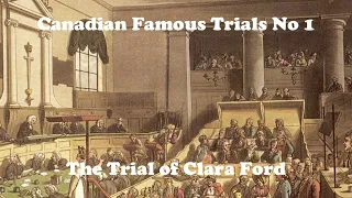 Canadian Famous Trials No 1