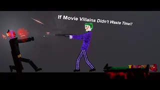 If Movie Villains Didn't Waste Time... (People Playground)
