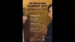 Estnisches Filmfest 2017 / Estonian Film Days 2017