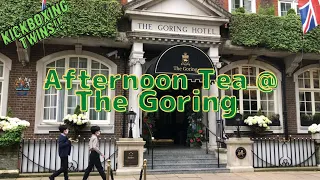 Afternoon Tea at The Goring, ゴーリングでアフターヌーンティをしてみた。