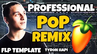 TYRON HAPI PROFESSIONAL POP REMIX FLP TEMPLATE
