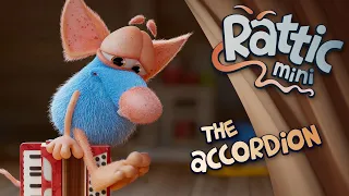 Rattic Mini – The Accordion | Funny Cartoons For Kids