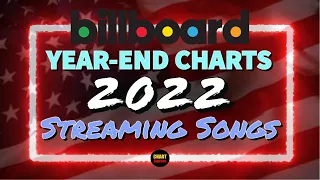 Billboard Year-End 2022 | Streaming Songs | Top 75 | ChartExpress