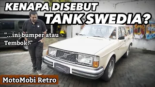 VOLVO 245 STATION WAGON Asal Mula Disebut Tank Swedia | Motomobi Retro