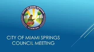 Miami Springs City Council Meeting - February 27, 2023