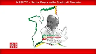 Papa Francesco-Maputo-Santa Messa  2019-09-06