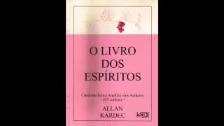 O livro dos Espíritos Parte Final - Allan Kardec