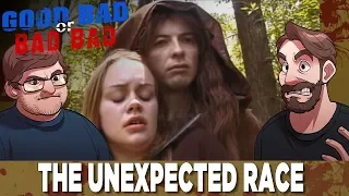 The Unexpected Race - Good Bad or Bad Bad #65