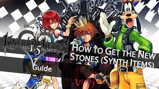 KH HD 1.5 ReMIX - How to Get the New Stones (Synth Items)