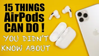 15 Things Airpods / AirPods Pro  CAN DO You Didn't Know About !