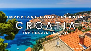 Ultimate Croatia Travel Guide for 2023 / Everything You Need To Know Before You Go