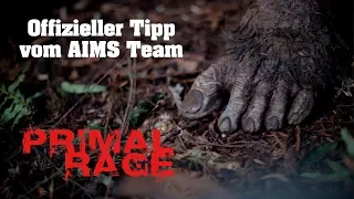 Tipp vom AIMS Team: PRIMAL RAGE || Trailer