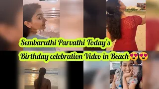 😍😍 Sembaruthi Parvathi Birthday celebration Video 😍😍