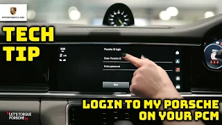 How to - Login to Your My Porsche Account on Your Porsche | Tech Tips