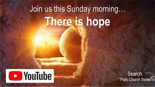 Resurrection Sunday online service 12 April 2020