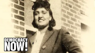 Family of Henrietta Lacks Files Lawsuit over Use of Stolen Cells, Lambasts Racist Medical System