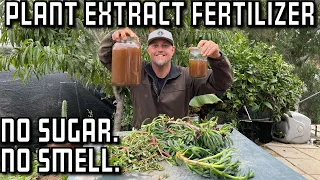 Plant Extract Fertilizer. No Sugar. No smell.