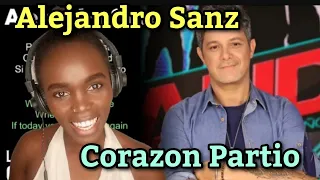 African Girl First Time Hearing Alejandro Sanz - Corazon Partio | REACTION