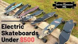 Summary of all Electric Skateboards under $500 (May 2019)