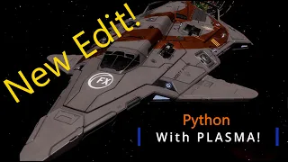 ReUpload - Plasma Python, NEW EDIT