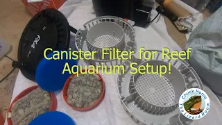 Fluval FX 4 Canister Filter Reef Setup!