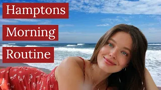 Model Morning Routine in The Hamptons in 2020 | Chill & Realistic Morning Routine | Emily DiDonato