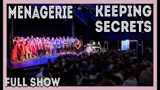 Menagerie Choir Presents: Keeping Secrets -- full show. Fringe World Festival 2018