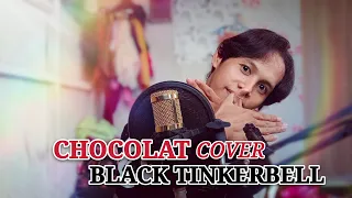 CHOCOLAT-BLACK TINKERBELL(COVER)by mingi