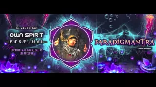 Own Spirit 2015 by Paradigmantra Dj Set