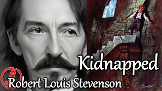 Kidnapped by Robert Louis Stevenson | Historical Novel | Summary | Themes | Characters