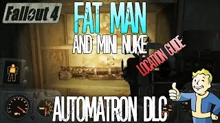 Fallout 4 | Easy Fatman Launcher and Mini Nuke | Location Guide | Automatron DLC