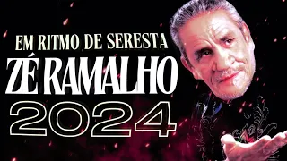 🎹 ZÉ RAMALHO 2024 - OS MAIORES SUCESSOS EM RITMO DE SERESTA | SERESTA 2024