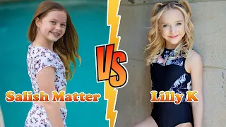 Salish Matter VS Lilly K (Lilliana Ketchman) Stunning Transformation ⭐ From Baby To Now