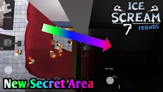 Ice Scream 7 Fanmade Gameplay | New Secret Area Leaked | Darker Secret Area 🤩😱 | #icescream7