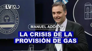 MANUEL ADORNI: LA CRISIS DE LA PROVISIÓN DE GAS