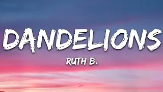 10 HOURS OF DANDELIONS ( LYRICS ) BY RUTH B.