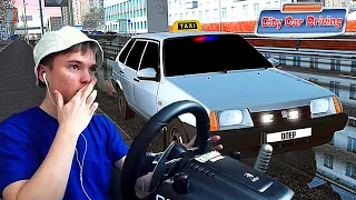 УСТРОИЛСЯ В ТАКСИ НА ОПЕРСКОЙ ДЕВЯТКЕ!! - РЕАЛЬНАЯ ЖИЗНЬ В CITY CAR DRIVING С РУЛЕМ!!