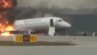 Passengers Exit Burning Aircraft Moscow 5/5/19