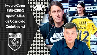 "O que ME CHAMA A ATENÇÃO sobre a SAÍDA do Cássio do Corinthians é..." Veja o que Mauro Cezar FALOU!