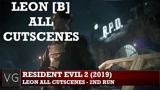 Resident Evil 2 (2019) - Leon S. Kennedy all cutscenes 2nd run + true ending (Leon [B])